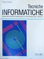 Libro usato in vendita Tecniche informatiche Franco Cecconi